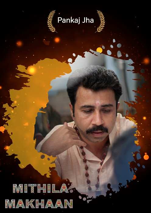 Pankaj Jha Mithila Makhaan